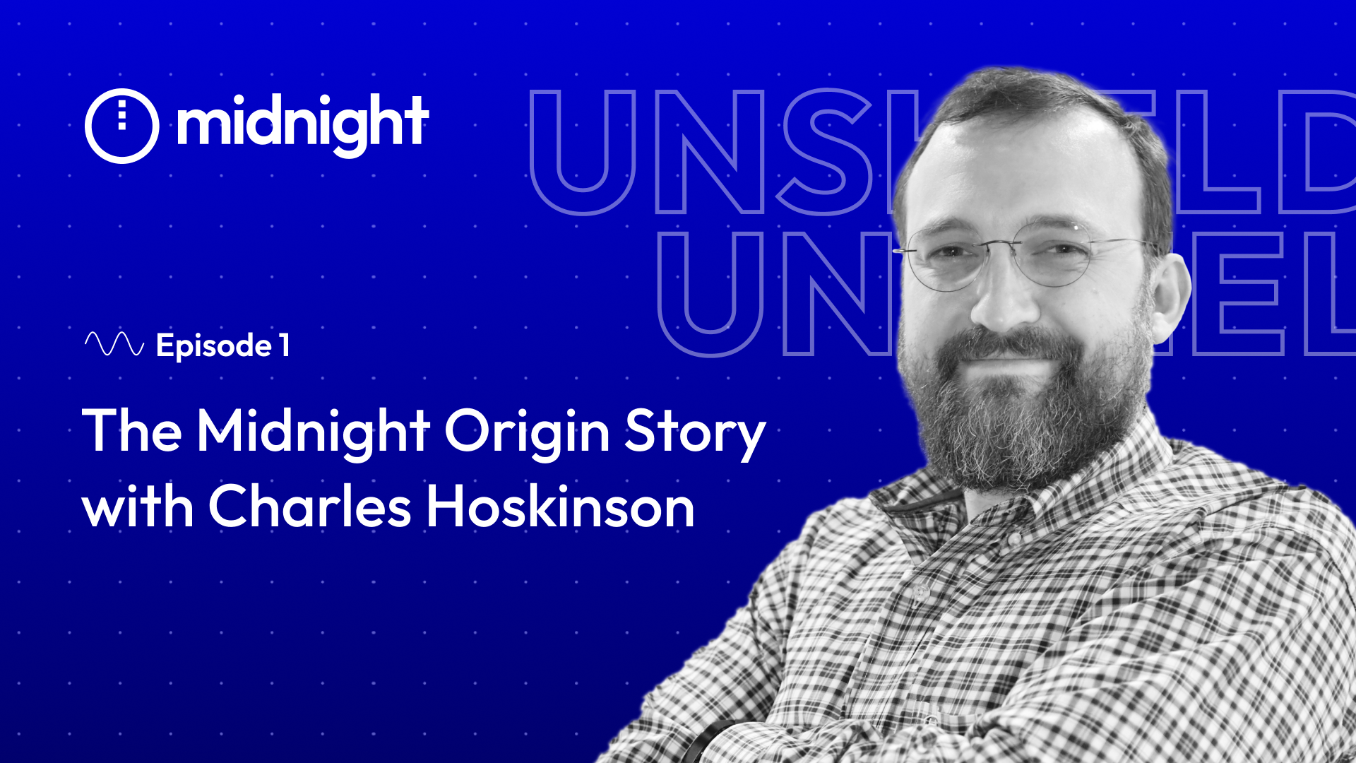 The Midnight Origin Story with Charles Hoskinson