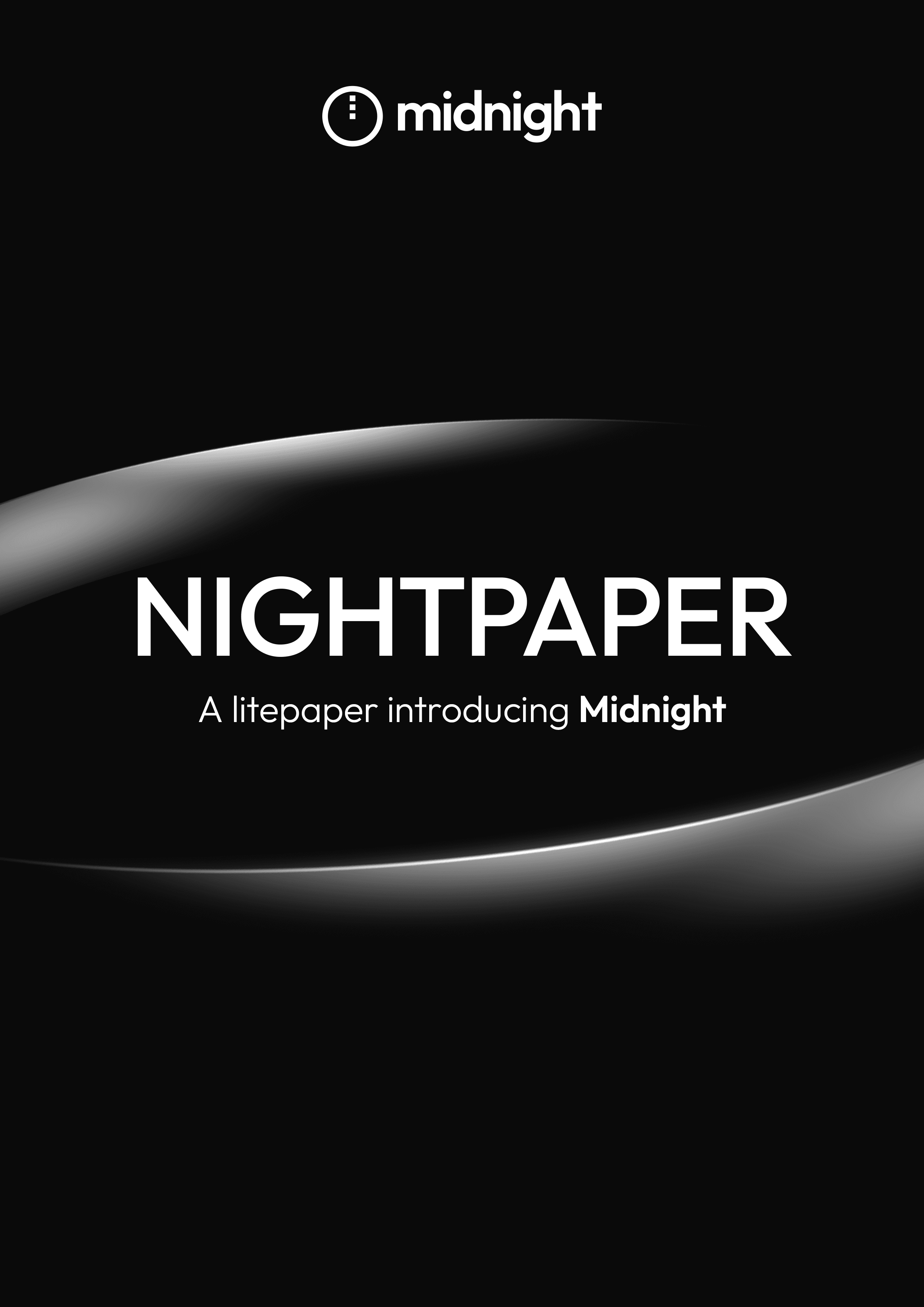 Nightpaper: A litepaper introducing Midnight