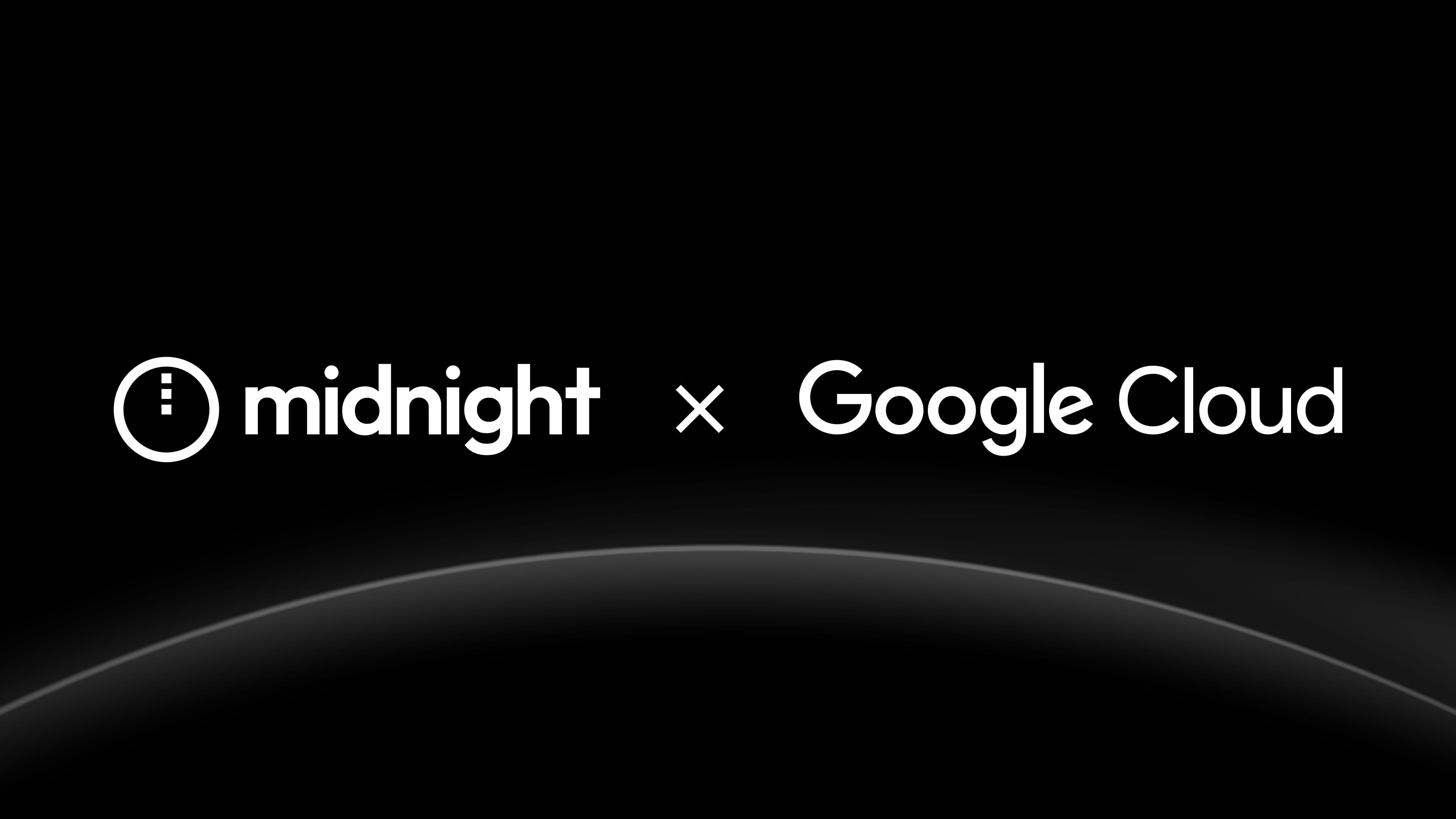 Midnight x Google Cloud