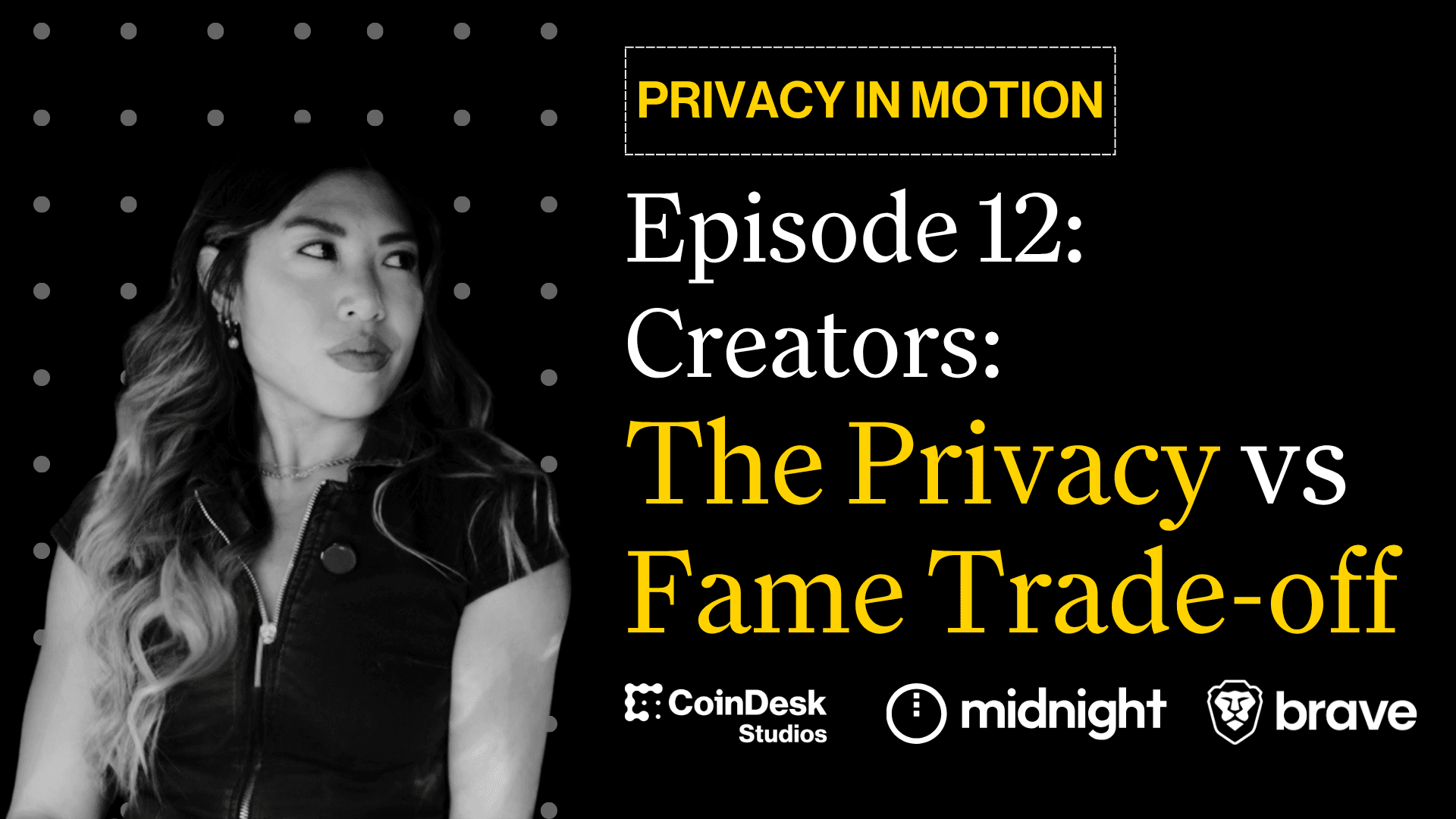 Privacy vs. Fame Trade-off for Creators