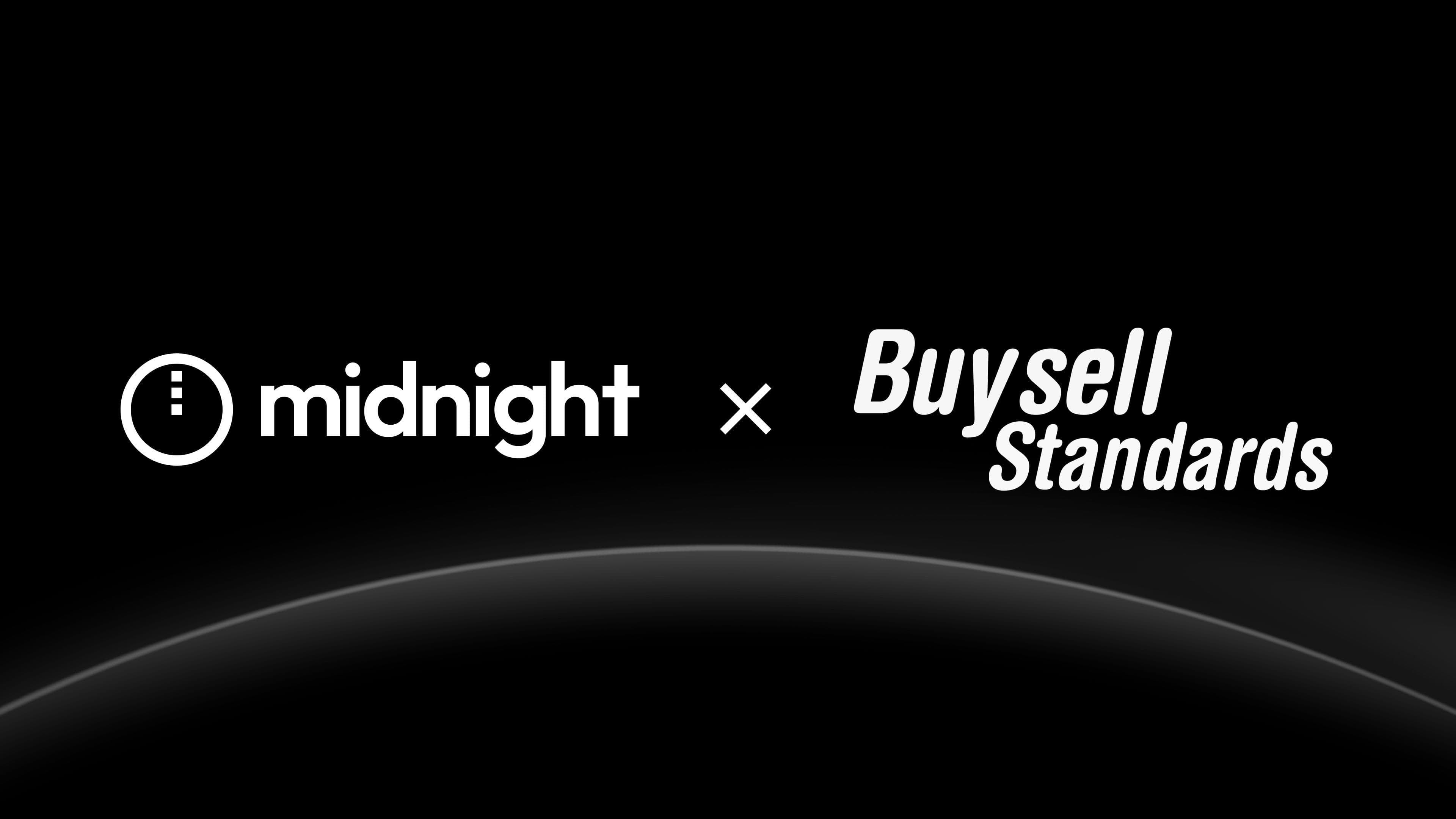 Midnight x Buysell Standards